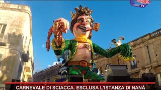 CARNEVALE DI SCIACCA ESCLUSA LISTANZA DI NANÀ [upl. by Avigdor12]