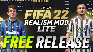 FIFERs FIFA 22 REALISM MOD LITE IS OUT FREE RELEASE INSTALLATION TUTORIAL [upl. by Deny426]