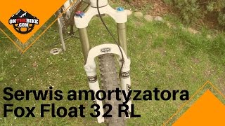 Serwis roweru  Serwis amortyzatora FOX FLOAT 32 RL [upl. by Daj265]