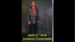 MARCEL TJAHEMARIAGE CONSOMMEwmv [upl. by Festatus]