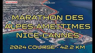 Marathon des AlpesMaritimes NiceCannes 2024 fly over the marathon course Video of the race path [upl. by Sharyl581]