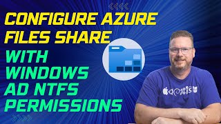 Configure Azure Files Share with Windows AD NTFS Permissions [upl. by Bergman]