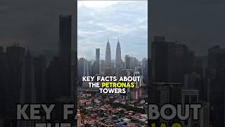 The Petronas Towers in Kuala Lumpur and Key Facts 🇲🇾  travel malaysia shorts [upl. by Judy]