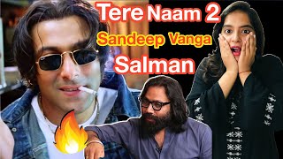 Tere Naam 2  Salman Khan  Sandeep Vanga Movie Announcement  Deeksha Sharma [upl. by Honoria236]