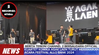 Kuartet komika Agak Laen ikut meramaikan hari kedua Allo Bank Festival yang diadakan Istora Senayan [upl. by Ahsiral]