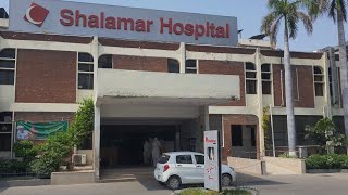 SHALAMAR HOSPITAL SHALAMAR Medical and dental College 2024 [upl. by Bokaj]