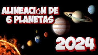 Sorprendente Alineación De 6 Planetas En El 2024 [upl. by Uticas]