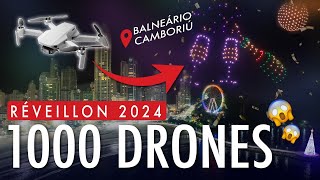 1000 DRONES Iluminando o Céu de Balneário Camboriú no Réveillon 2024 [upl. by Anikal]