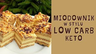 Ciasto czeskie MIODOWNIK w wersji LOW CARB  KETO [upl. by Harden]