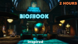 Bioshock Music inspired Bioshock Music Playlist 2 HOURS Bioshock Music Soundtrack [upl. by Hairom]