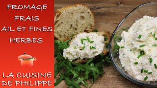 Fromage frais ail et fines herbes [upl. by Viradis566]