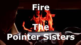 Fire  The Pointer Sisters  with lyrics [upl. by Jeanna]