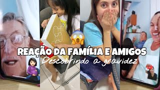 REAÇÃO DA FAMÍLIA E AMIGOS DESCOBRINDO A GRAVIDEZ 🤰🏻 🥰 [upl. by Assirek]