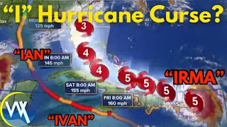 Is There An ‘I’ Hurricane Season Curse • WeatherXtras [upl. by Magnum917]