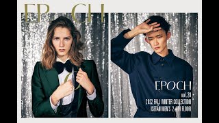 EPOCH vol28 2022 FALL WINTER COLLECTION [upl. by Glenda]