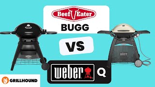 Beefeater Bugg VS The Weber Q Which One is Right for You [upl. by Culbertson]