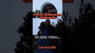 Volcan Acatenango Tour [upl. by Mur]