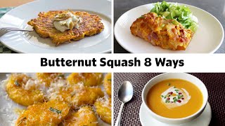 8 Inventive Ways to Enjoy Butternut Squash [upl. by Law155]