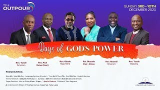 THE OUTPOUR 2023 DAYS OF GODS POWER DAY 7 [upl. by Krys]