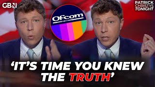 It’s time you knew the TRUTH about our Ofcom complaints  Patrick Christys [upl. by Jit673]