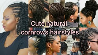 Cute natural cornrows hairstyles 2024  Cornrows braids hairstyles  Braids styles  Cornrows styles [upl. by Proudman]