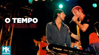 Oficina G3  O Tempo Ao Vivo  DVD O Tempo [upl. by Manly]