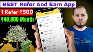 Highest paying refer and earn app  Best Earning App [upl. by Esiuqcaj390]