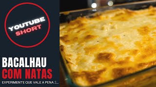 O melhor Bacalhau com Natas de Portugal  Short [upl. by Nangatrad570]