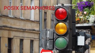 POSIX Semaphores in Linux [upl. by Eddie]