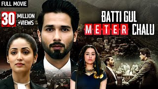 Shahid Kapoor  Batti Gul Meter Chalu 2018 Shraddha Kapoor  Latest Bollywood Release [upl. by Darach]