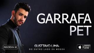 Gusttavo Lima  Garrafa Pet  Áudio Oficial [upl. by Inaffets529]