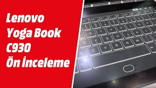 Lenovo Yoga Book C930 ön inceleme Çift ekranlı dizüstü bilgisayar [upl. by Dowzall]