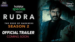 Rudra Season 2  Official Trailer  Ajay Devgn  Rudra 2 Web Series Release Date Update  Hotstar [upl. by Notsa555]