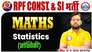 RPF SI amp Constable 2024  Statistics Maths Class  RPF Constable Maths Class by Aakash Sir [upl. by Sorvats]