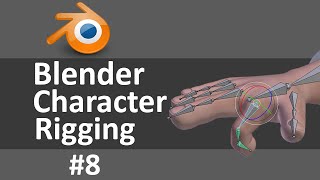 Blender Character Rigging 8 of 10 [upl. by Eeluj]