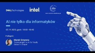 Webinar quotAI nie tylko dla informatykówquot Marek Grzywna [upl. by Epoh]