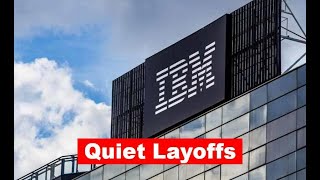 IBM is quietly laying off thousands of workers reports [upl. by Lindley]