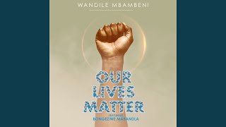 Our Lives Matter [upl. by Zebedee106]