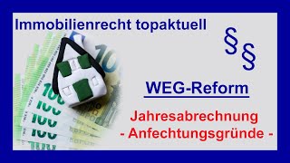 WEGReform 2020 – Jahresabrechnung richtiger Anfechtungsgrund  Tutorial [upl. by Lener393]