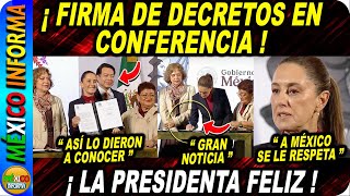 ¡LA PRESIDENTA FIRMA ESTOS IMPORTANTES DECRETOS ASÍ LO DIO A CONOCER EN CONFERENCIA MATUTINA [upl. by Procora343]