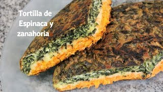 TORTILLA DE ESPINACAS Y ZANAHORIA [upl. by Ivie]