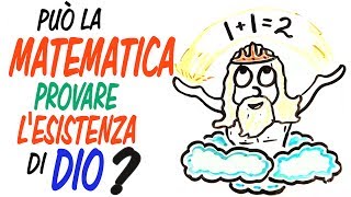 La matematica può provare che Dio esiste [upl. by Higbee]