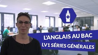 Langlais au Bac LV1 séries générales  Anglais [upl. by Southard]