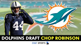 Chop Robinson Selected By Miami Dolphins With Pick 21 Of The 2024 NFL Draft  Instant Reaction [upl. by Posner478]