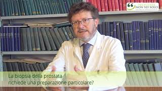 La biopsia della prostata richiede una preparazione particolare [upl. by Ekoorb17]