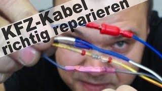 Auto Kabel richtig reparieren löten Crimpen Quetschen und Kabel verbinden [upl. by Olen]