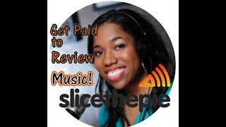 Get Paid to Review Music  Slice the Pie ♫ [upl. by Parent]