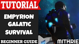 Empyrion  Galactic Survival Tutorial Guide Beginner [upl. by Fishman]