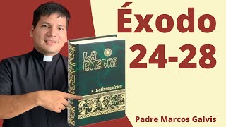 LECTURA DE BIBLIA Exodo Cap 2428 📖 con el padre Marcos Galvis [upl. by Best608]