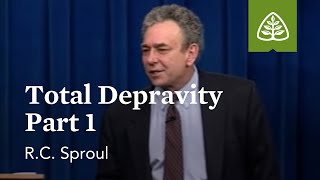 Total Depravity Part 1 What is Reformed Theology with RC Sproul [upl. by Moore754]